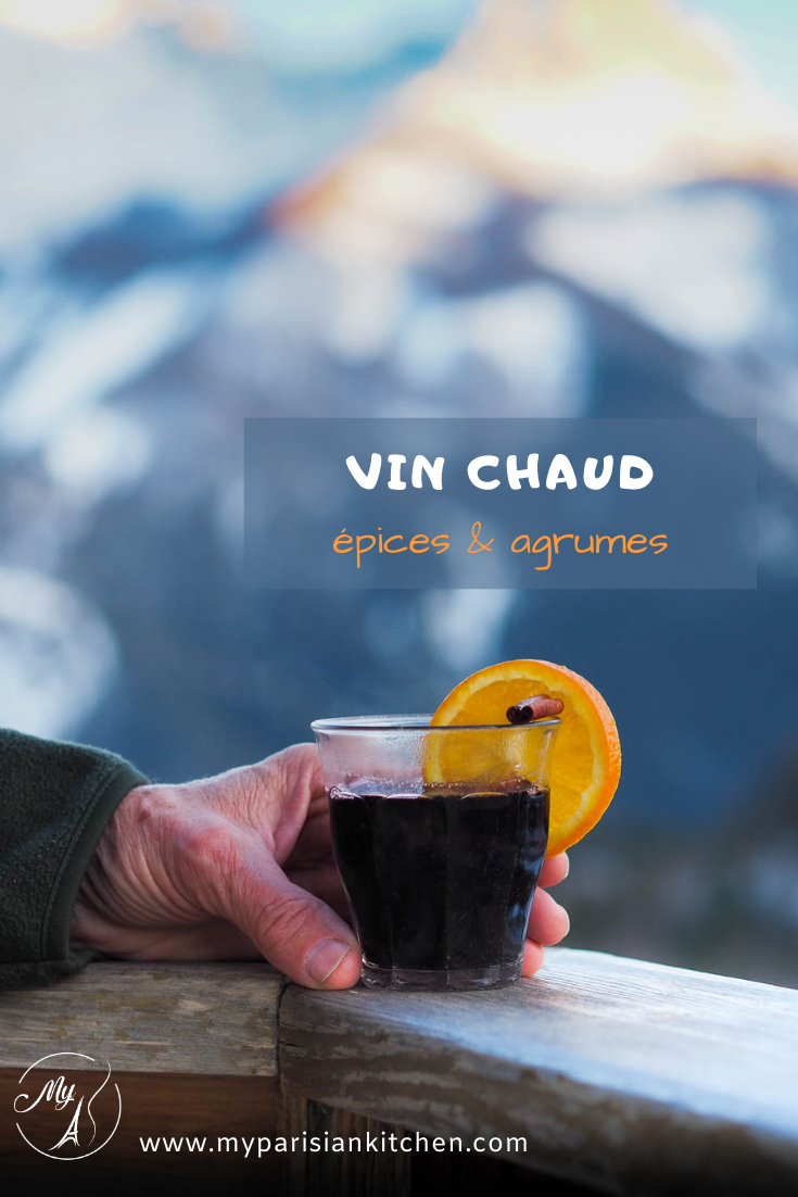 Vin chaud Alsacien - La vrai recette et son histoire