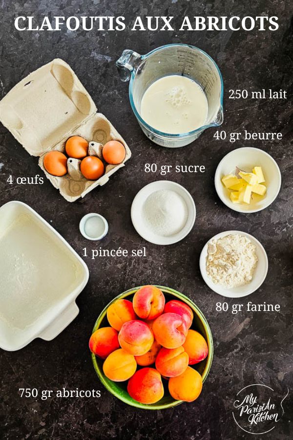 Ingredients to make a delicious clafoutis in apricots